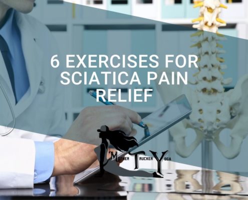 Sciatica Relief Hope Zvara and Mother Trucker Yoga Blog