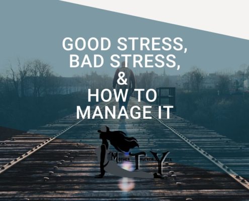 good stess bad stress blog post MTY