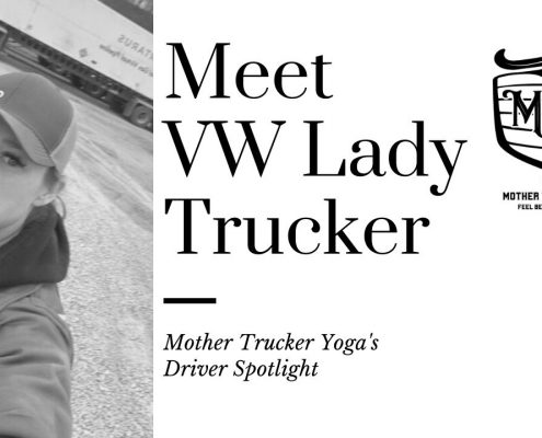 Truck Driver Spotlight Mother Trucker Yoga BLog 1