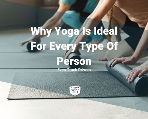 Why Yoga Is Ideal For Every Type Of Person Mother Trucker Yoga Blog