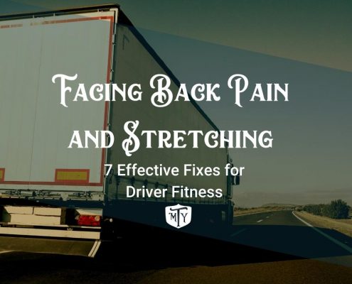 Facing Back Pain and Stretching: 7 Effective Fixes for Driver Fitness Mother Trucker Yoga Blog Cover Image