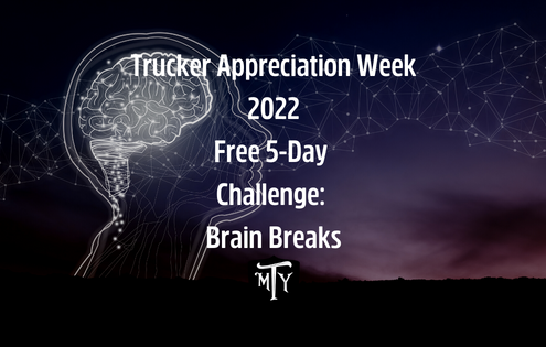 Trucker Appreciation Week 2022 Free 5-Day Challenge: Brain Breaks Mother Trucker Yoga