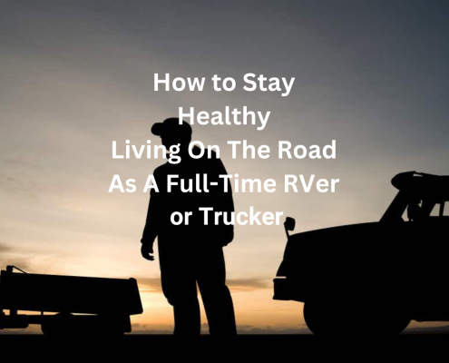 How to Stay Healthy Living On The Road As A Full-Time RVer or Trucker Mother Trucker Yoga Cover Image