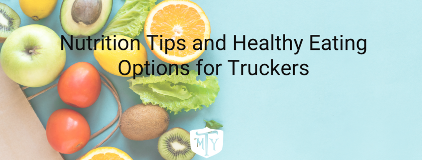 Nutrition Tips and Healthy Eating Options for Truckers NUTRITION TIPS AND HEALTHY EATING OPTIONS FOR TRUCKERS Mother Trucker Yoga Cover Image