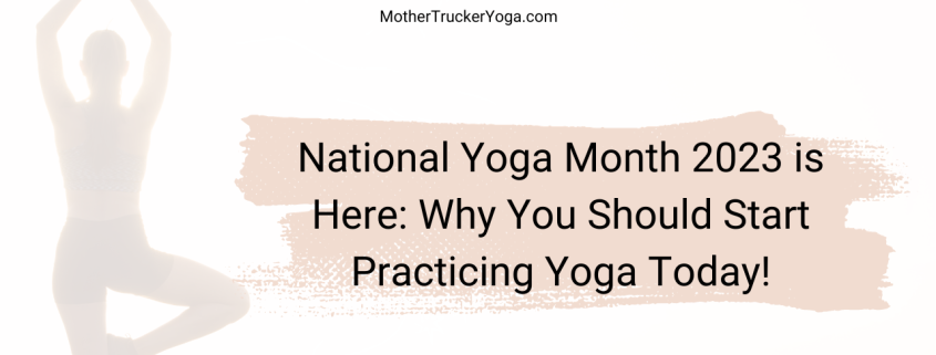 National Yoga Month 2023