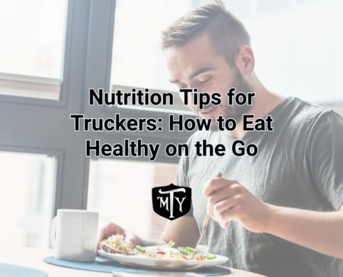 Nutrition for truckers eating healthy