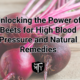 Unlocking the Power of Beets for High Blood Pressure and Natural Remedies Cover Image Mother Trucker Yoga