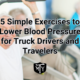 5 Simple Exercises to Lower Blood Pressure for Truck Drivers and Travelers Cover Image Mother Trucker Yoga