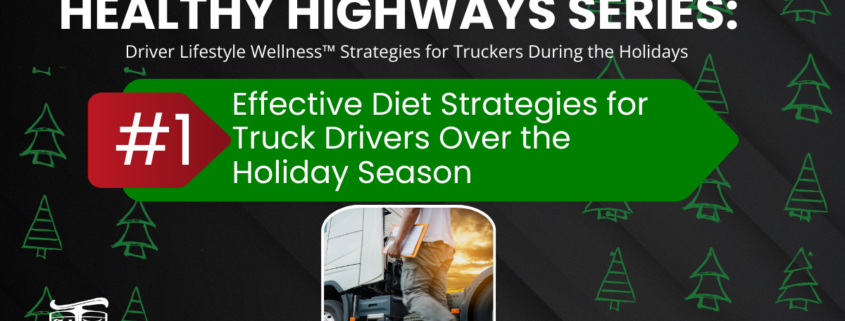 Effective Diet Strategies for Truck Drivers Over the Holiday Season Cover image Mother Trucker Yoga Healthy Eating for Truckers