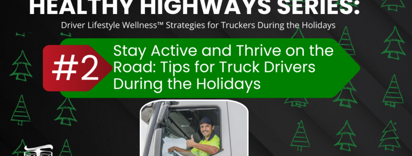 Exercise Strategies for Truck Drivers